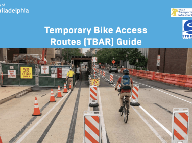 费城发布新安全指南:保障施工区域内骑行安全